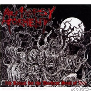 Autopsy Torment - 7th Ritual From The Darkest Soul Of Hell cd musicale di Autopsy Torment