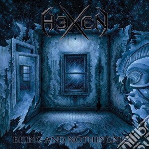 Hexen - Being And Nothingness cd musicale di Hexen