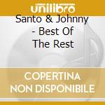 Santo & Johnny - Best Of The Rest cd