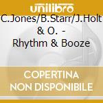 C.Jones/B.Starr/J.Holt & O. - Rhythm & Booze cd