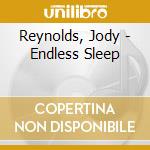Reynolds, Jody - Endless Sleep cd musicale di Reynolds, Jody