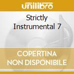 Strictly Instrumental 7 cd musicale