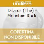 Dillards (The) - Mountain Rock