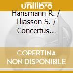 Hansmann R. / Eliasson S. / Concertus Musicus Wien / Harnoncourt Nikolaus - Il Ritorno D'Ulisse In Patria (3 Cd) cd