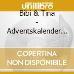 Bibi & Tina - Adventskalender Nick Der Schlittenhund cd