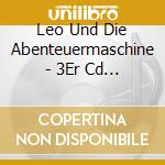 Leo Und Die Abenteuermaschine - 3Er Cd Box Folge 4-6 cd