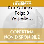 Kira Kolumna - Folge 3 Verpeilte Weihnachten cd
