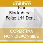 Bibi Blockuberg - Folge 144 Der Klimawettbewerb cd