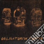 Obligatorisk Tortyr - Obligatorisk Tortyr cd
