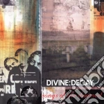 Divine Decay - Songs Of The Damned cd