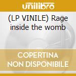 (LP VINILE) Rage inside the womb cd