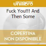 Fuck You!!! And Then Some cd musicale di OVERKILL