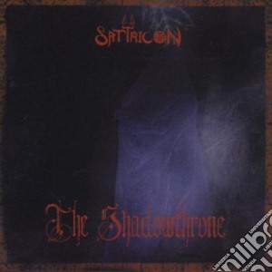 Satyricon - Shadowthrone cd musicale di SATYRICON