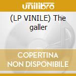 (LP VINILE) The galler cd