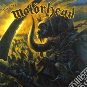 Motorhead - We Are Motorhead cd musicale di MOTORHEAD