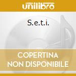 S.e.t.i. cd