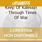 Keep Of Kalessin - Through Times Of War cd