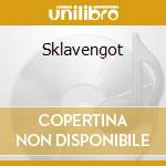 Sklavengot cd