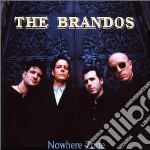 Brandos (The) - Nowhere Zone