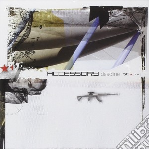 Accessory - Deadline cd musicale di Accessory