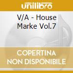 V/A - House Marke Vol.7 cd