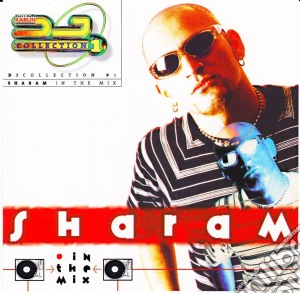 Sharam - Dj Collection Vol. 1 cd musicale di Sharam