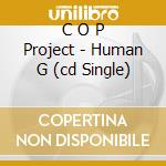 C O P Project - Human G (cd Single) cd