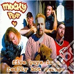 Mucky Pup - Five Guys In A Really Hot Garage cd