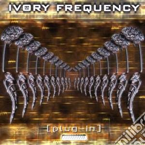Ivory Frequency - Plug-in cd musicale