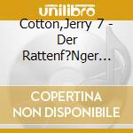 Cotton,Jerry 7 - Der Rattenf?Nger Von Brooklyn cd