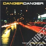 Danger Danger - Return Of The Great Gildersleeves cd