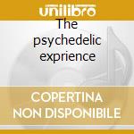 The psychedelic exprience cd musicale