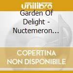 Garden Of Delight - Nuctemeron 1991-1997 cd