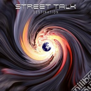Street Talk - Destination cd musicale di Street Talk