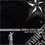 Darren Smith Band - Keep The Spirit Alive cd