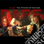 Dare - Power Of Nature - Live Cd cd