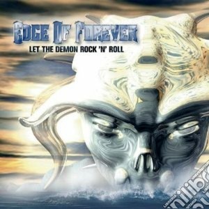 Edge Of Forever - Let The Demon Rock'n Roll cd musicale di EDGE OF FOREVER