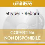 Stryper - Reborn cd musicale di STRYPER