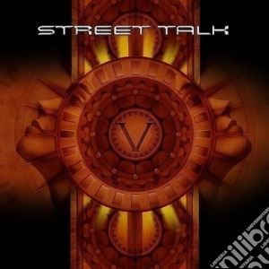 Street Talk - V cd musicale di Talk Street