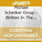 Michael Schenker Group - Written In The Sand cd