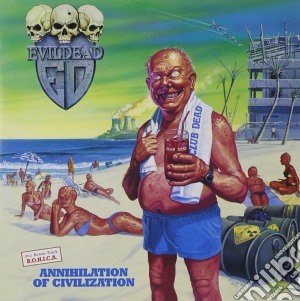 Evildead - Annihilation Of Civilization cd musicale