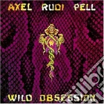 Axel Rudi Pell - Wild Obsession cd
