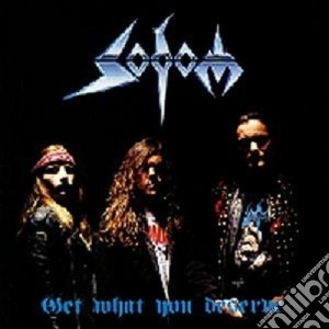 Sodom - Get What You Deserve cd musicale di SODOM