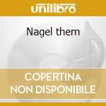Nagel them cd