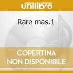 Rare mas.1 cd