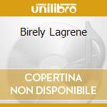 Birely Lagrene cd