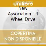 New Association - 4 Wheel Drive cd musicale di New Association