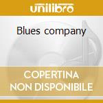 Blues company cd musicale di Company Blues