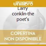 Larry conklin-the poet's cd