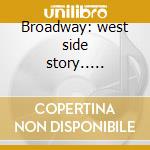 Broadway: west side story..... cd